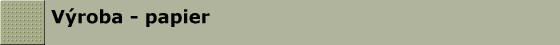 V�roba - papier